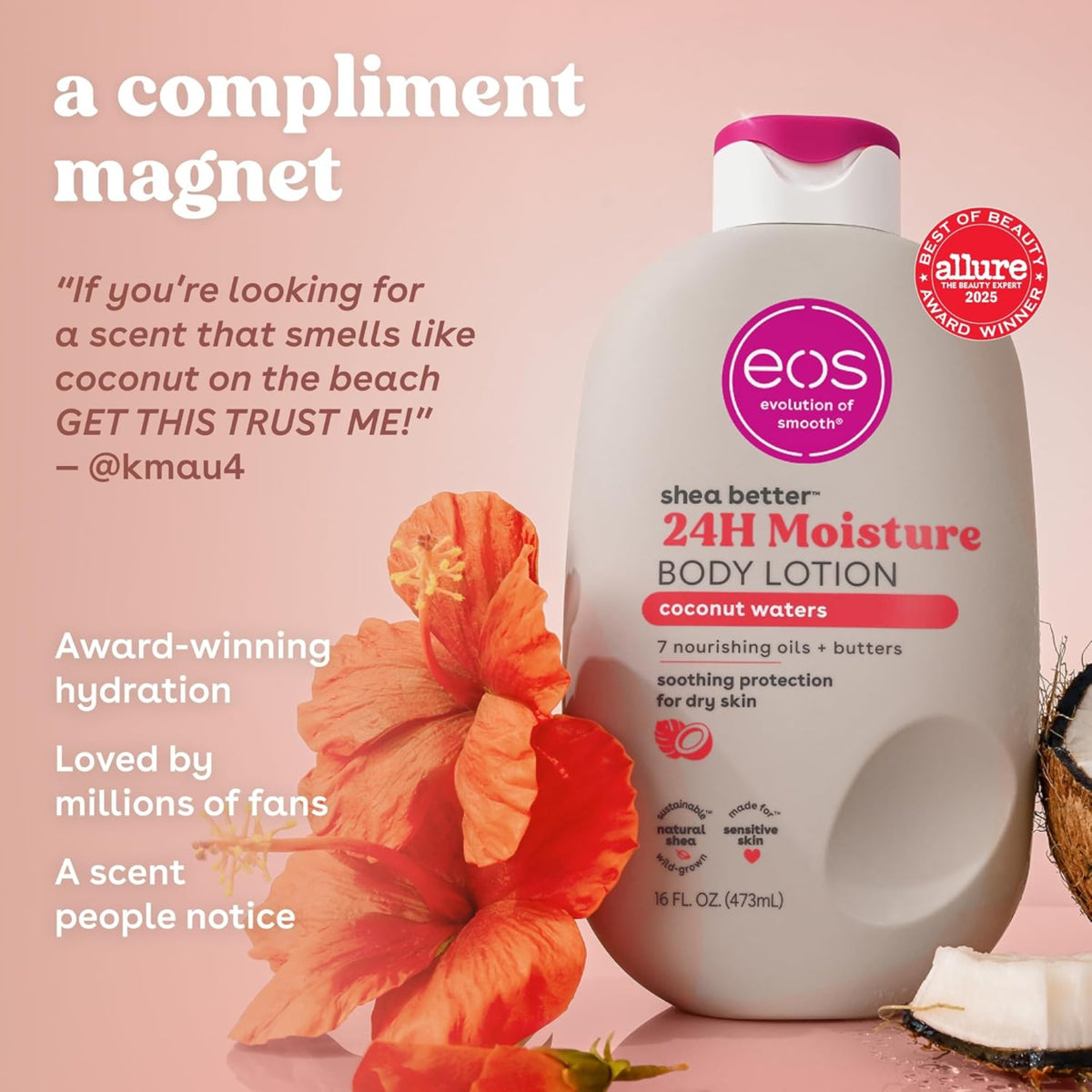 eos Shea Better 24H Moisture Body Lotion mit dem Duft von Kokosnusswasser neben orangefarbener Hibiskusblüte und frisch geschnittener Kokosnuss.