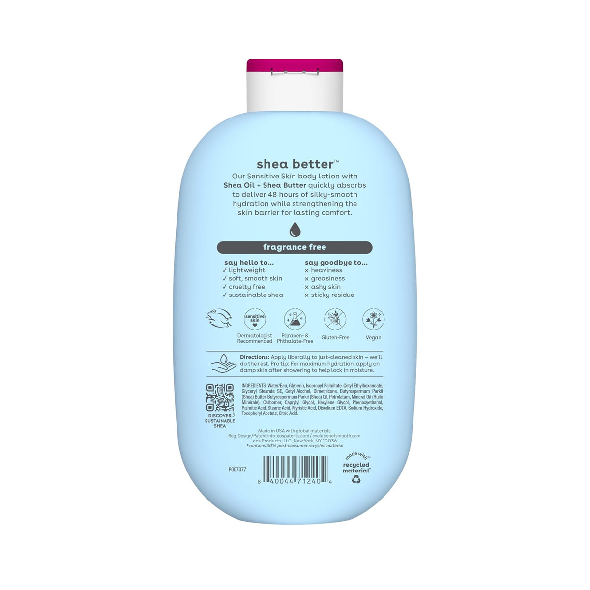 Rückseite von eos Shea Better mit Inhaltsstoffen und Informationen zu Lotion für empfindliche Haut mit Sheaöl und Sheabutter, parfümfrei.